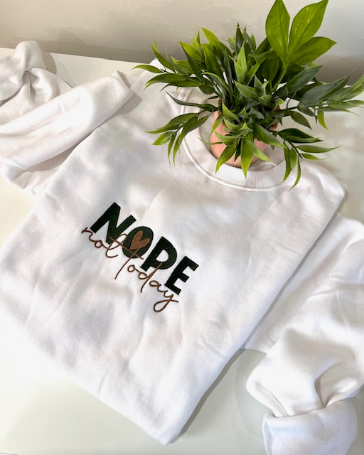 NOPE NOT TODAY OVERSIZED Embroidered Sweatshirt