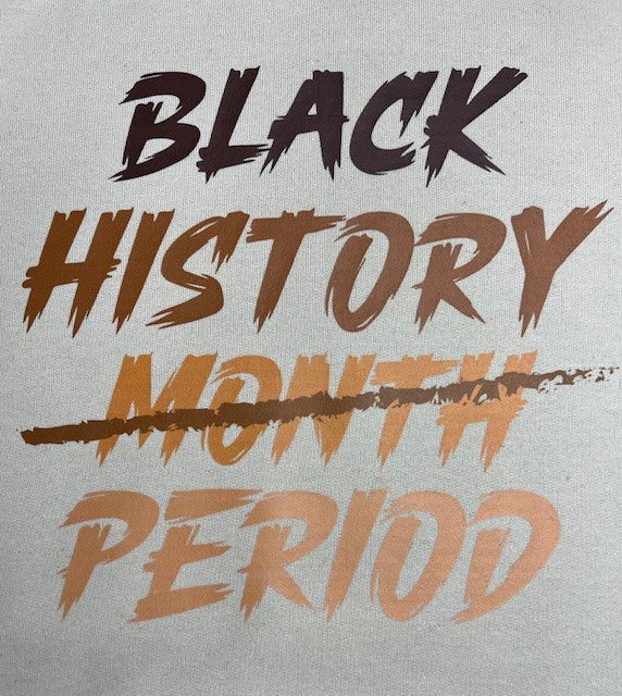 BHM Sweatshirt✊🏾🤎✌🏾