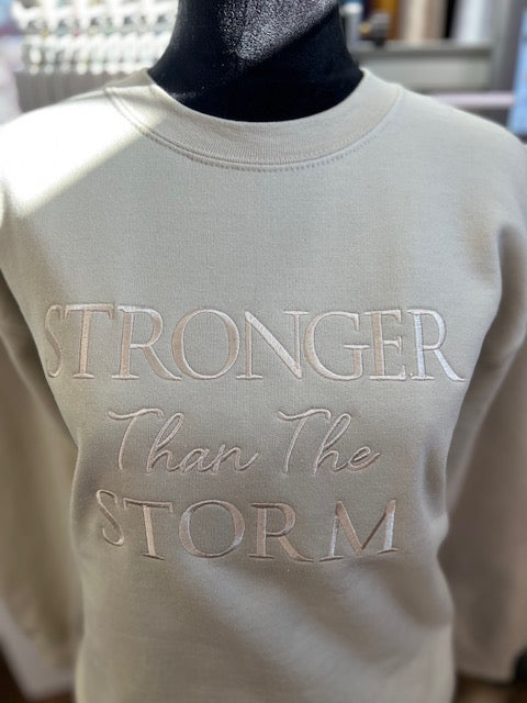 Stronger Than The Storm Sweatshirt
