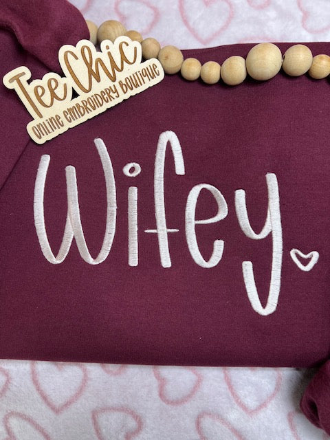 Embroidered WIFEY Sweatshirt 🩷