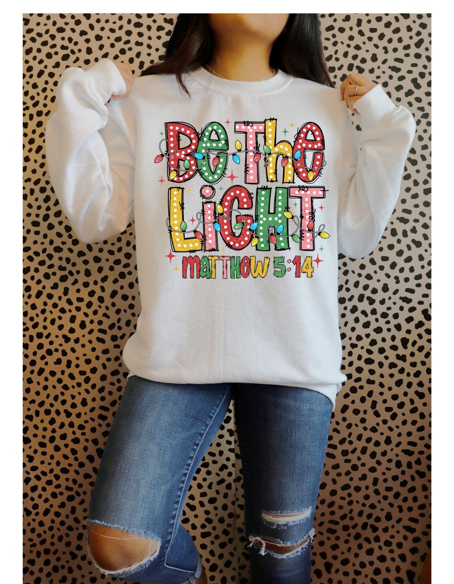 Be The Light Sweatshirt